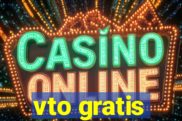 vto gratis